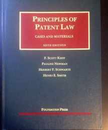 9781609303624-1609303628-Principles of Patent Law, 6th (University Casebook Series)