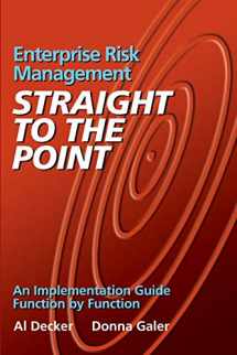 9781481287784-1481287788-Enterprise Risk Management - Straight to the Point: An Implementation Guide Function by Function