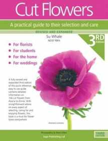 9780956871336-095687133X-Cut Flowers: A Practical Guide to their Selection and Care