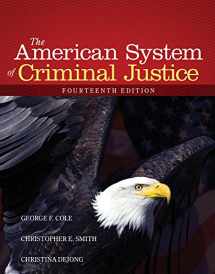 9781285459097-1285459091-The American System of Criminal Justice
