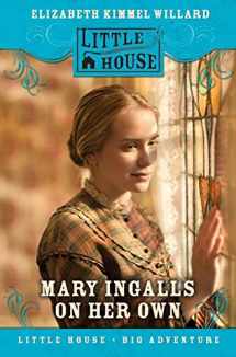 9780060009069-0060009063-Mary Ingalls on Her Own (Little House Sequel)