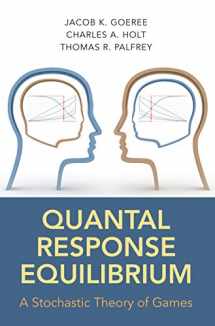 9780691124230-069112423X-Quantal Response Equilibrium: A Stochastic Theory of Games
