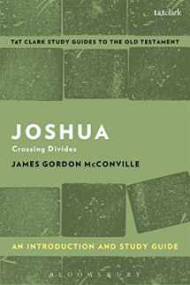 9780567670977-056767097X-Joshua: An Introduction and Study Guide: Crossing Divides (T&T Clark’s Study Guides to the Old Testament)