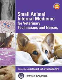 9780813821641-0813821649-Small Animal Internal Medicine for Veterinary Technicians and Nurses