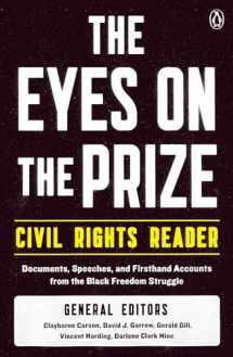 9780140154030-0140154035-The Eyes on the Prize Civil Rights Reader: Documents, Speeches, and Firsthand Accounts from the Black Freedom Struggle