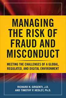 9780071621298-0071621296-Managing the Risk of Fraud and Misconduct: Meeting the Challenges of a Global, Regulated and Digital Environment