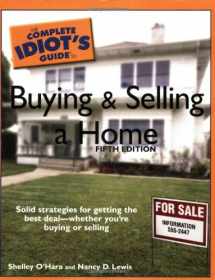 9781592574582-1592574580-The Complete Idiot's Guide to Buying and Selling a Home, 5E