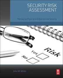 9780128002216-0128002212-Security Risk Assessment: Managing Physical and Operational Security
