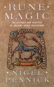 9781855381056-1855381052-Rune Magic: The History and Practice of Ancient Runic Traditions