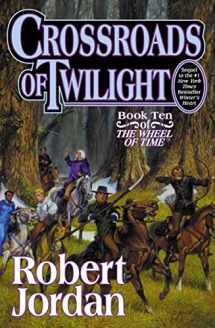 9780312864590-0312864590-Crossroads of Twilight (The Wheel of Time, Book 10) (Wheel of Time, 10)
