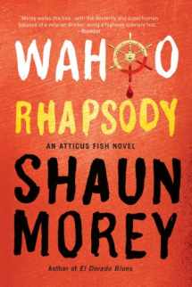 9781935597872-1935597876-Wahoo Rhapsody (An Atticus Fish Novel)
