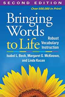 9781462508167-1462508162-Bringing Words to Life: Robust Vocabulary Instruction