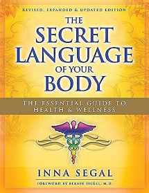 9780980286557-0980286557-The Secret Language of Your Body: The Essential Guide to Healing