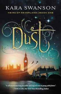 9781621841265-162184126X-Dust (Volume 1) (Heirs of Neverland)
