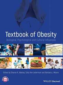 9780470655887-0470655887-Textbook of Obesity: Biological, Psychological and Cultural Influences
