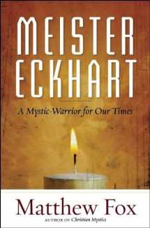 9781608682652-160868265X-Meister Eckhart: A Mystic-Warrior for Our Times