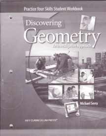 9781559538930-1559538937-Discovering Geometry: Practice Your Skills Student Workbook