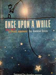 9780692196281-0692196285-Once Upon a While (Revised)