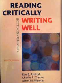 9780312463823-0312463820-Reading Critically, Writing Well: A Reader and Guide