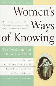 9780465090990-0465090990-Women's Ways of Knowing (10th Anniversary Edition): The Development of Self, Voice, and Mind