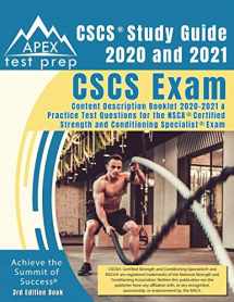 9781628458268-1628458267-CSCS Study Guide 2020 and 2021: CSCS Exam Content Description Booklet 2020-2021 and Practice Test Questions for the NSCA Certified Strength and Conditioning Specialist Exam [3rd Edition Book]