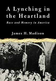 9781403961211-1403961212-A Lynching in the Heartland: Race and Memory in America