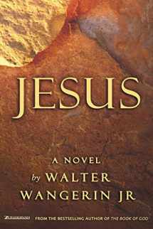 9780310270416-0310270413-Jesus: A Novel