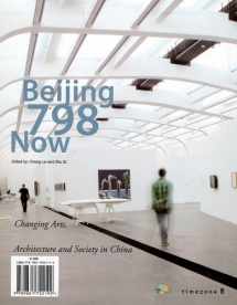 9789881752192-9881752191-Beijing 798 Now: Changing Art, Architecture and Society in China