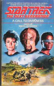 9780671741419-0671741411-A Call to Darkness (Star Trek The Next Generation, No 9)