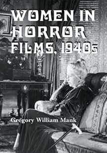9780786423354-0786423358-Women in Horror Films, 1940s