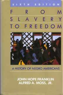 9780394563626-039456362X-From Slavery to Freedom: A History of Negro Americans, 6th Edition