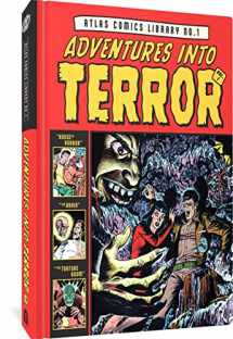 9781683968719-1683968719-Adventures Into Terror: The Atlas Comics Library (ATLAS COMICS LIBRARY HC)