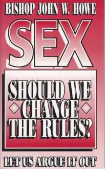 9780884192886-0884192881-Sex, should we change the rules?: Let us argue it out
