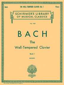 9781617740794-1617740799-Well Tempered Clavier - Book 1: Schirmer Library of Classics Volume 1759 Piano Solo (Schirmer's Library of Musical Classics, 1759)