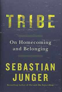 9781455566389-1455566381-Tribe: On Homecoming and Belonging