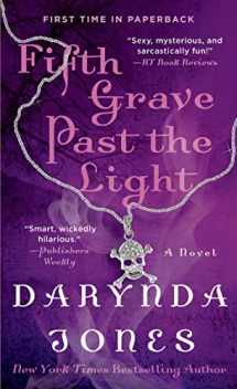 9781250043382-1250043387-Fifth Grave Past the Light (Charley Davidson Series, 5)