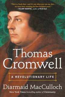 9780670025572-0670025577-Thomas Cromwell: A Revolutionary Life