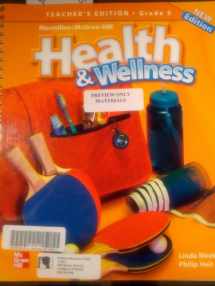 9780022849696-0022849696-Macmillan/Mcgraw-Hill Health & Wellness: Teacher's Edition Grade 5 (Elementary Health)