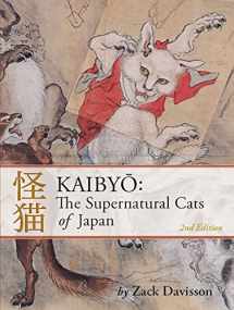 9781634059183-1634059182-Kaibyo: The Supernatural Cats of Japan