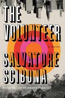 9780525558521-0525558527-The Volunteer: A Novel