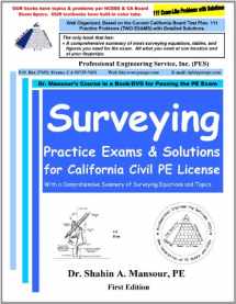 9780982372647-0982372647-Surveying Practice Exams and Solutions for California Civil PE License
