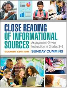 9781462539390-1462539394-Close Reading of Informational Sources: Assessment-Driven Instruction in Grades 3-8