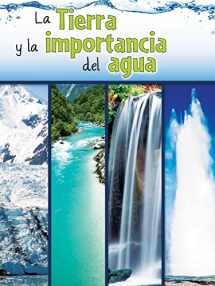 9781627173308-1627173307-Rourke Educational Media La tierra y la importancia del agua (Let's Explore Science) (Spanish Edition)