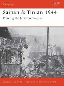 9781841768045-1841768049-Saipan & Tinian 1944: Piercing the Japanese Empire (Campaign, 137)