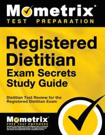 9781610728034-1610728033-Registered Dietitian Exam Secrets Study Guide: Dietitian Test Review for the Registered Dietitian Exam (Mometrix Secrets Study Guides)