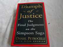 9780609601709-0609601709-Triumph of Justice : Closing the Book On the Simpson Saga