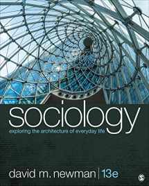 9781544373850-1544373856-Sociology: Exploring the Architecture of Everyday Life