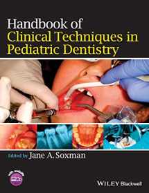 9781118792698-1118792696-Handbook of Clinical Techniques in Pediatric Dentistry