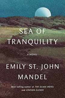 9780593321447-0593321448-Sea of Tranquility: A novel