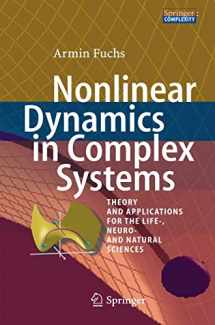 9783642335518-3642335519-Nonlinear Dynamics in Complex Systems: Theory and Applications for the Life-, Neuro- and Natural Sciences